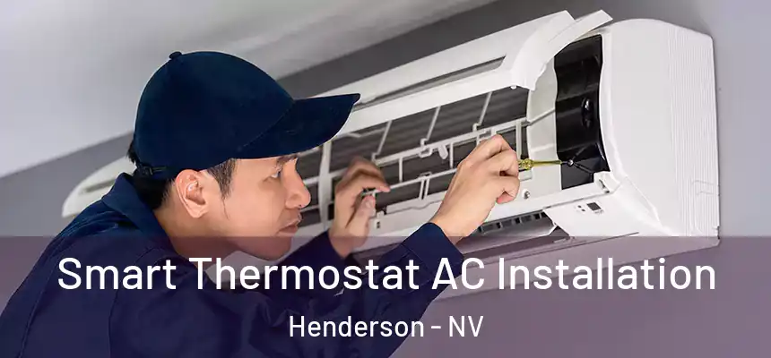 Smart Thermostat AC Installation Henderson - NV